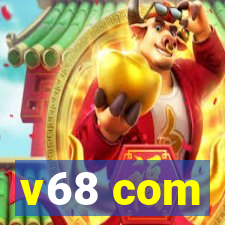 v68 com